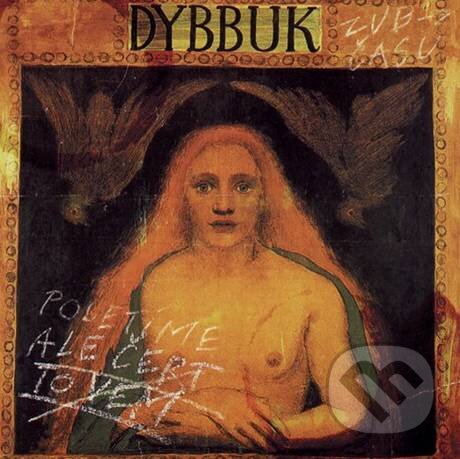 Levně Dybbuk: Poletíme, ale čert to vem (Zuby nehty) - Dybbuk