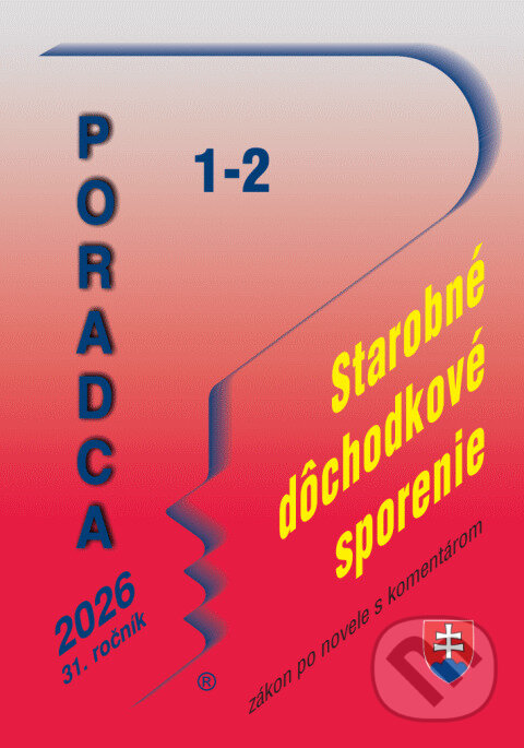 Levně Poradca č. 1-2 / 2026 - Zákon o starobnom dôchodkovom sporení - kniha z kategorie Pracovné právo
