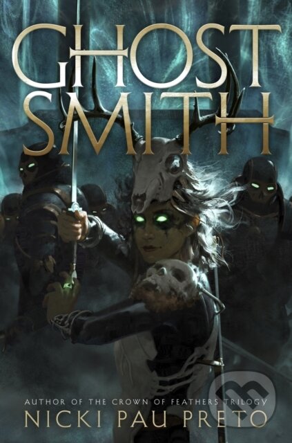 Levně Ghostsmith (The thrilling sequel to the epic Sunday Times bestselling fantasy Bonesmith)