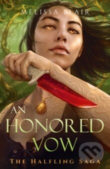 Levně An Honored Vow - Melissa Blair - kniha z kategorie Fantasy
