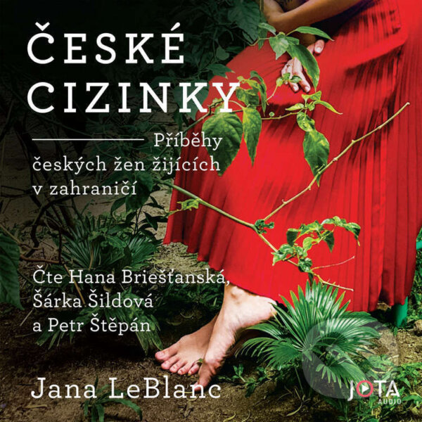 Audiokniha: České cizinky (Jana LeBlanc). Jota, 2025