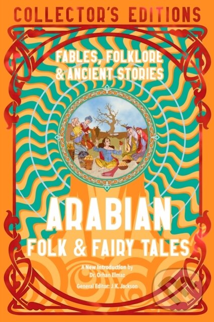Levně Arabian Folk & Fairy Tales (Fables, Folkore & Ancient Stories)