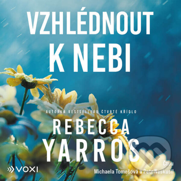 Audiokniha: Vzhlédnout k nebi (Rebecca Yaros). Voxi, 2025