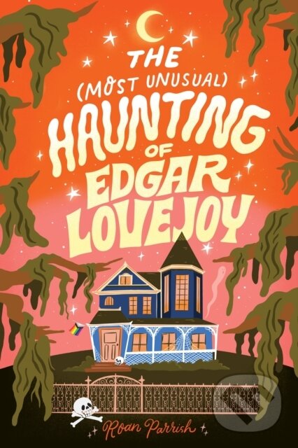 Levně The Most Unusual Haunting of Edgar Lovejoy - Roan Parrish