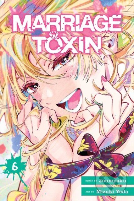 Kniha: Marriage Toxin, Vol. 6 (Joumyaku). Viz Media, 2025