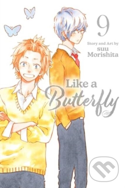 Kniha: Like a Butterfly, Vol. 9 (Suu Morishita). Viz Media, 2024