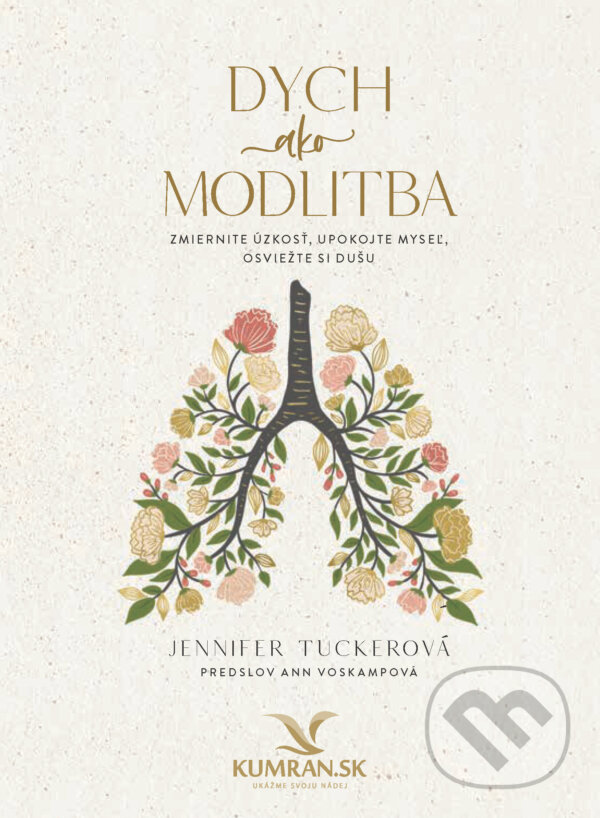 E-kniha: Dych ako modlitba (Jennifer Tucker). Kumran, 2025