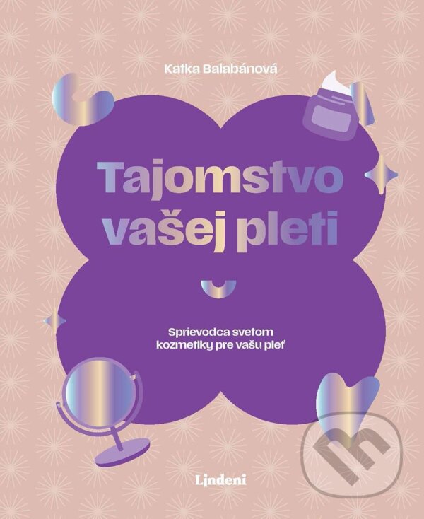 E-kniha: Tajomstvo vašej pleti (Katarína Balabánová)