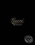 Levně Gucci by Gucci - Sarah Mower - kniha z kategorie Móda