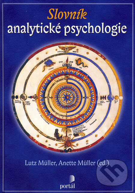 Slovník analytické psychologie - Lutz Müller, Anette Müller, Portál, 2006
