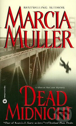 Kniha: Dead midnight (Marcia Muller). Time warner, 2003