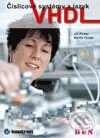 Kniha: Číslicové systémy a jazyk VHDL (Jiří Pinker a Martin Poupa)