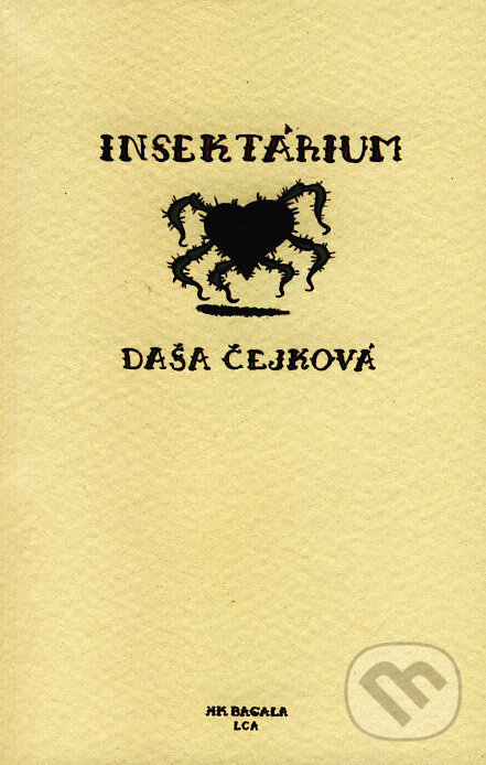 Levně Insektárium - Daša Čejková - kniha z kategorie Beletria