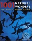 Kniha: 1001 Natural Wonders (Michael Bright). Cassell, 2007