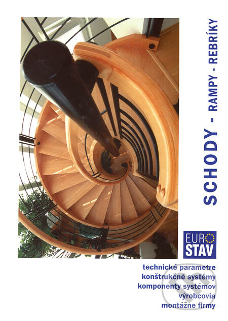 Kniha: Schody - rampy - rebríky (Mária Gieciová a Pavel Hykš). Eurostav, 2004