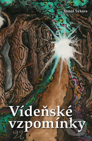 Levně Vídeňské vzpomínky - Tomáš Sýkora - kniha z kategorie Beletria
