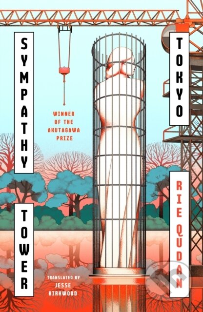 Levně Sympathy Tower Tokyo - Rie Qudan - kniha z kategorie Beletria