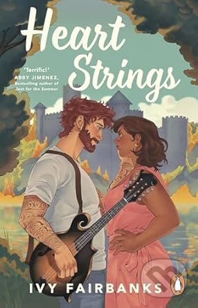 Levně Heart Strings - Ivy Fairbanks - kniha z kategorie Romantické