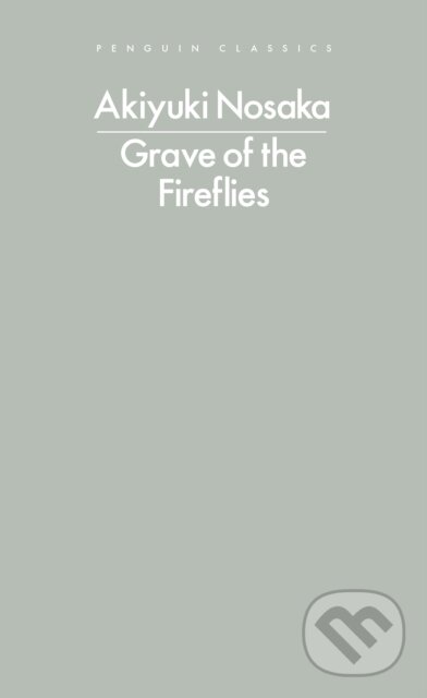 Grave of the Fireflies - Akiyuki Nosaka