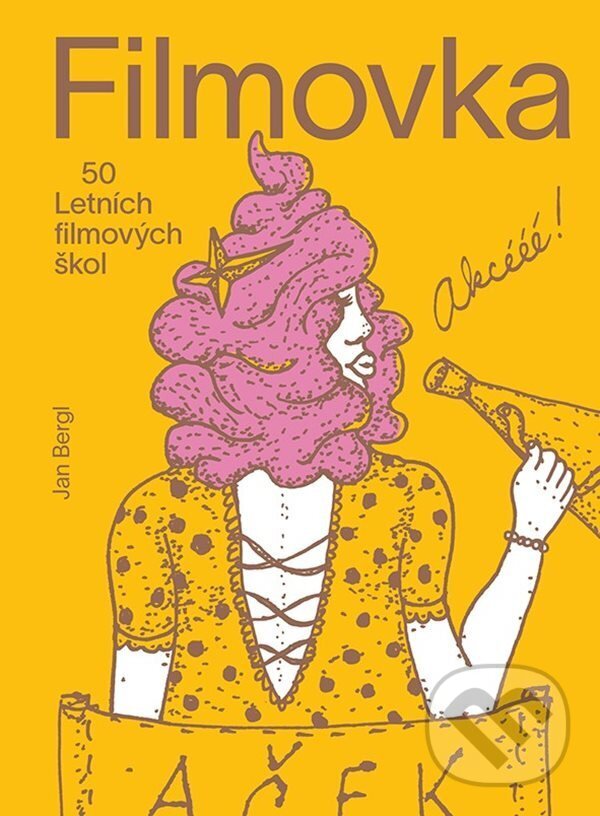 Levně Filmovka - Jan Bergl - kniha z kategorie História