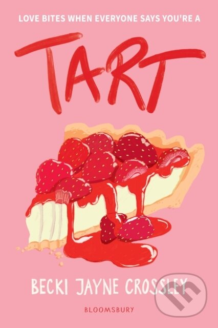 Levně Tart - Becki Jayne Crossley - kniha z kategorie Romantické
