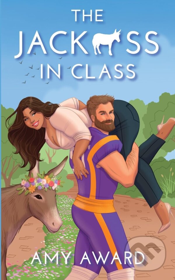 Levně The Jack*ss in Class - Amy Award - kniha z kategorie Romantické