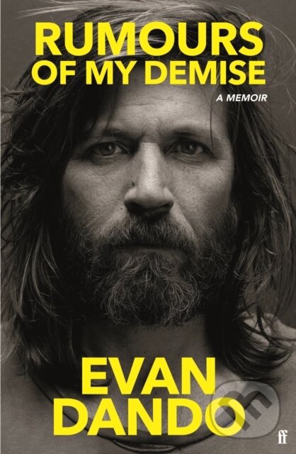 Levně Rumours of My Demise (A Memoir) - Evan Dando