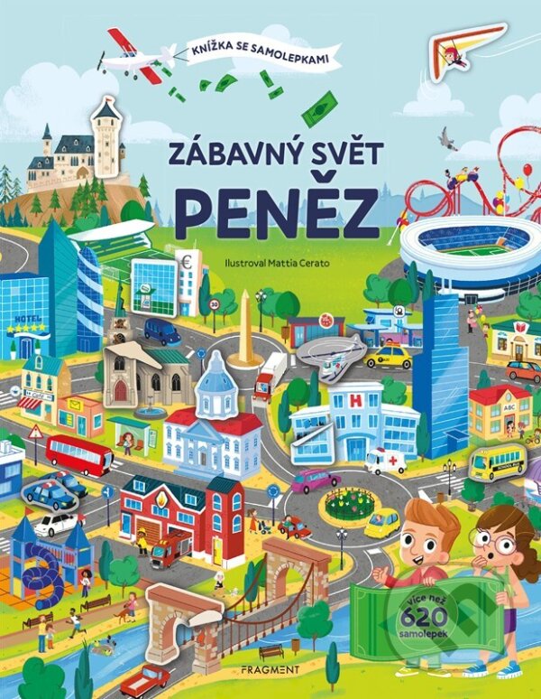 Levně Knížka se samolepkami: Zábavný svět peněz - Joli Hannah, Mattia Cerato (ilustrátor) - kniha z kategorie Samolepky