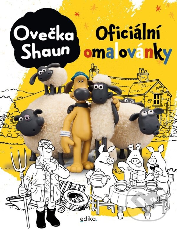 Levně Ovečka Shaun: oficiální omalovánky - Aardman Animations Ltd - kniha z kategorie Omaľovávanky
