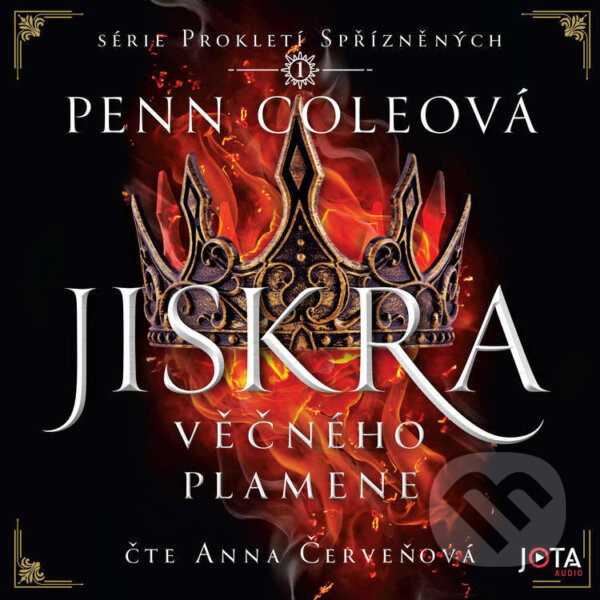 Audiokniha: Jiskra Věčného plamene (Penn Cole). Jota, 2025