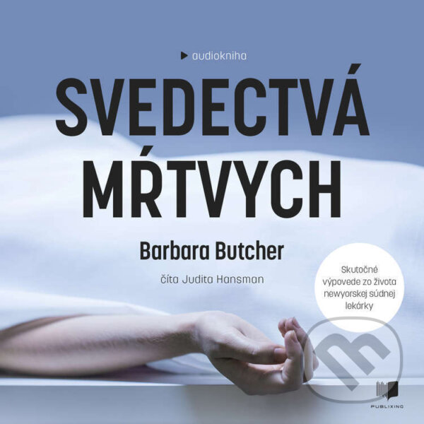 Audiokniha: Svedectvá mŕtvych (Barbara Butcher)