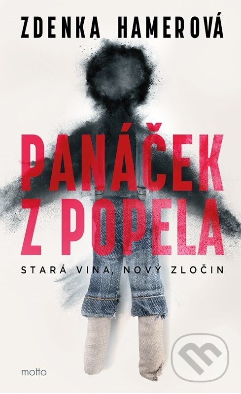 Levně Panáček z popela - Zdenka Hamerová - kniha z kategorie Detektívky