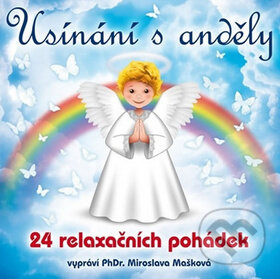 Levně Usínání s anděly - 24 relaxačních pohádek (CDmp3) - Miroslava Mašková
