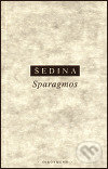 Levně Sparagmos - Miroslav Šedina - kniha z kategorie Filozofia