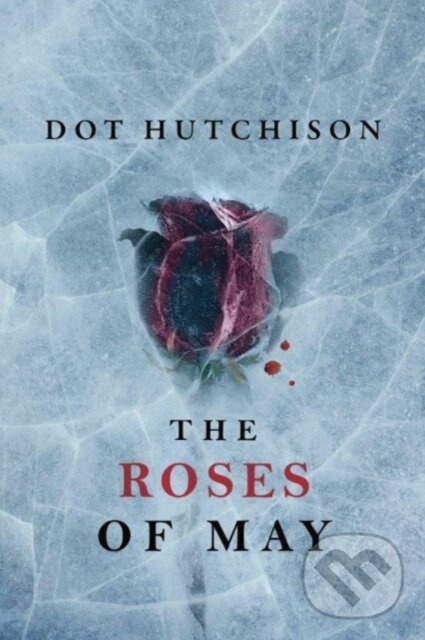 Kniha Roses of May