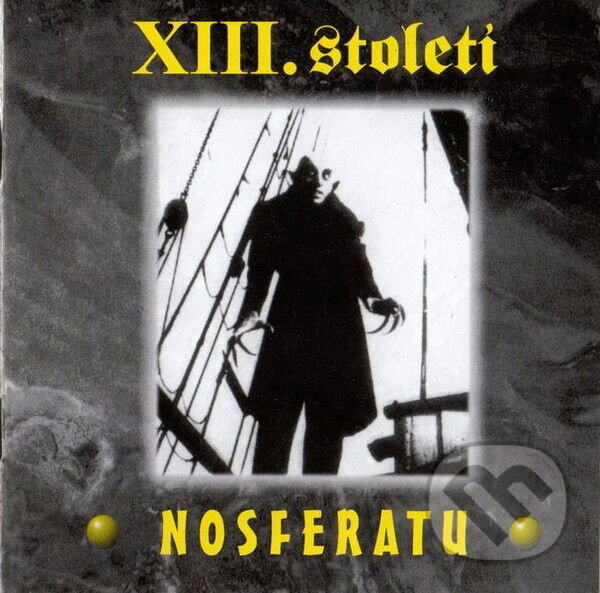 Hudobné CD: XIII.stoleti:  Nosferatu LP (Warner Music)