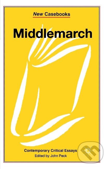 Kniha: Middlemarch (John Peck). , 1992