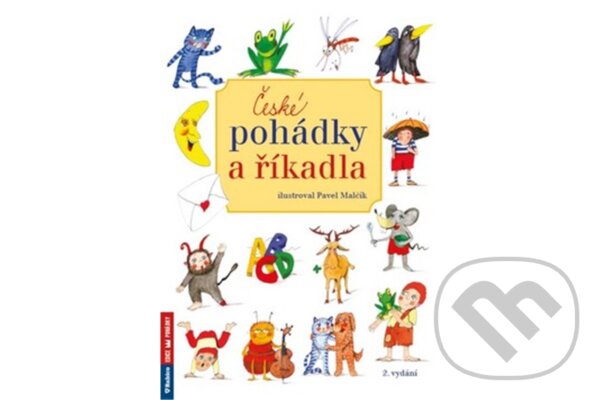 České pohádky a říkadla (2. vydání) - Pavel Malčík