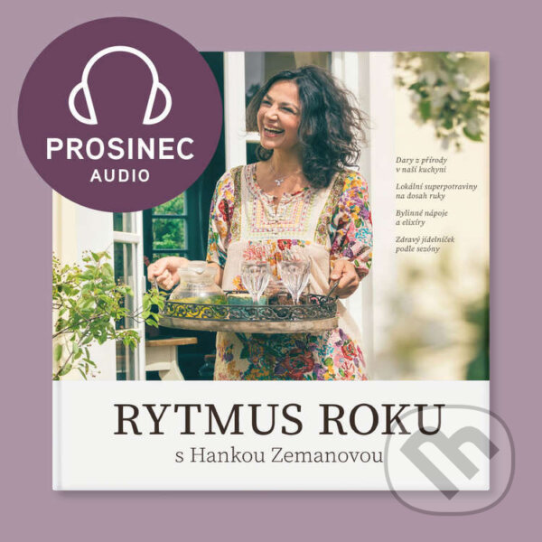 Audiokniha: Rytmus roku s Hankou Zemanovou - Prosinec (Hana Zemanová). , 2025