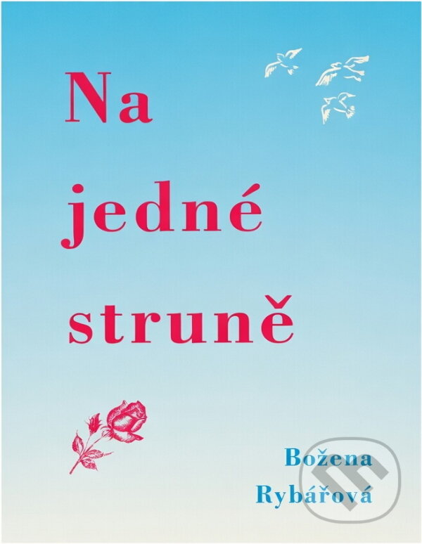 Kniha: Na jedné struně (Božena Rybářová). , 1998