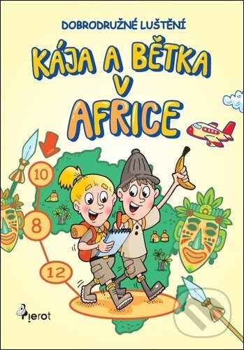 Kniha Kája a Bětka v Africe - Dobrodružné luštění