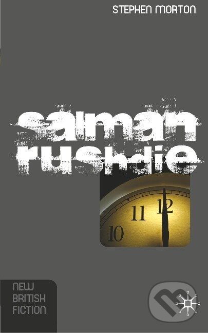 Kniha: Salman Rushdie (Stephen Morton). Red Globe Press, 2007