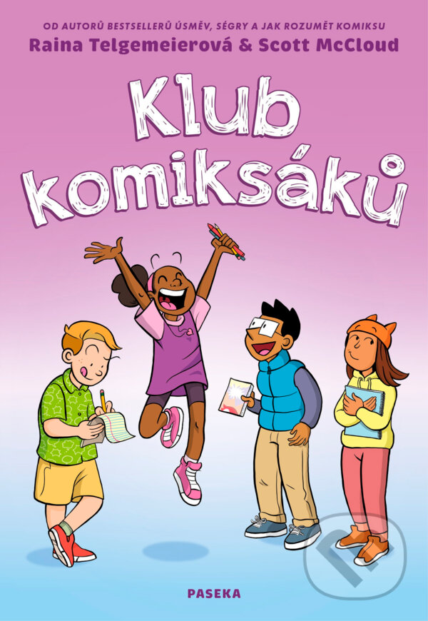 Levně Klub komiksáků - Scott McCloud, Raina Telgemeier - kniha z kategorie Komiksy