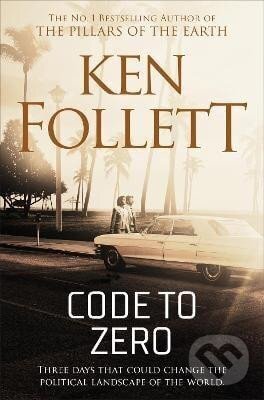 Kniha: Code to Zero (Ken Follett)