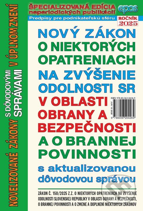 Levně Nový zákon o niektorých opatreniach na zvýšenie odolnosti SR v oblasti obrany a bezpečnosti a o brannej povinnosti - kniha z kategorie Ústavné právo