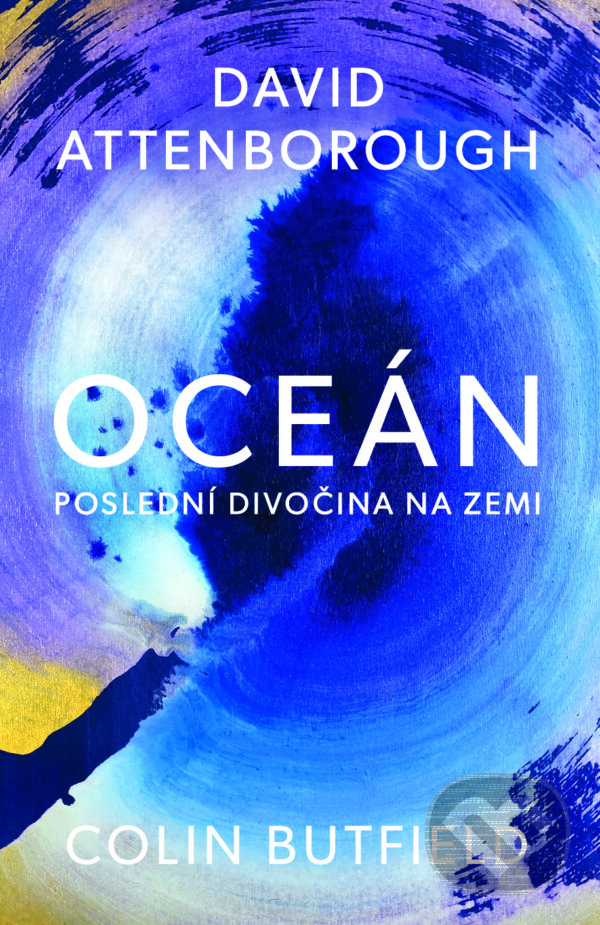 E-kniha: Oceán (Colin Butfield a David Attenborough)