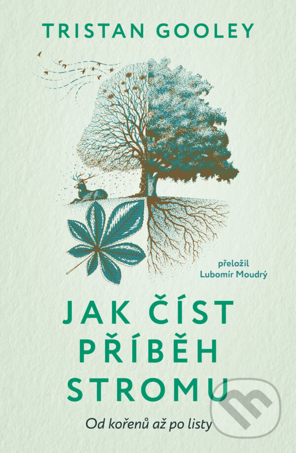 Levně Jak číst příběh stromu - Tristan Gooley - kniha z kategorie Biológia