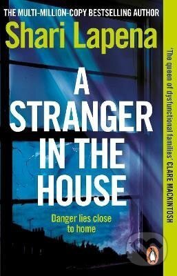 Levně Stranger in the House - Shari Lapena - kniha z kategorie Beletria