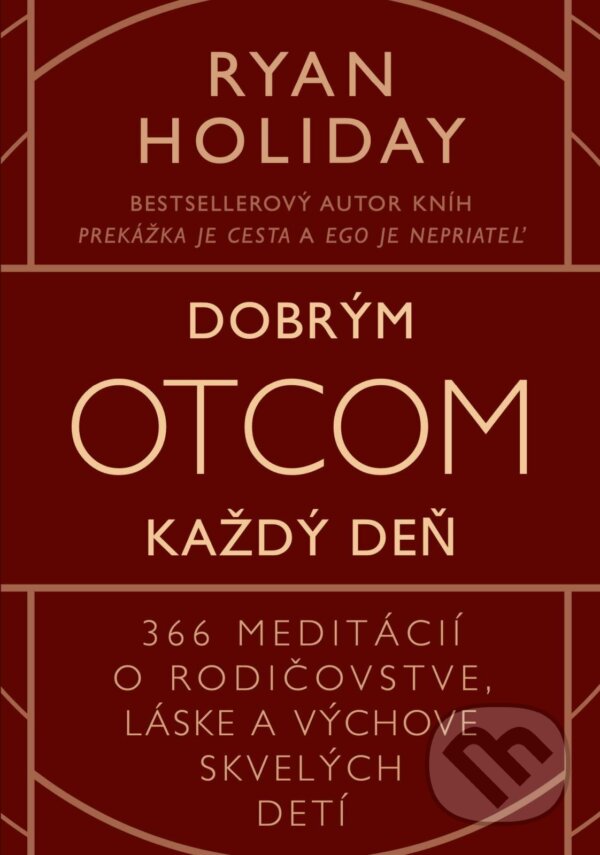 E-kniha: Dobrým otcom každý deň (Ryan Holiday). Eastone Books, 2024