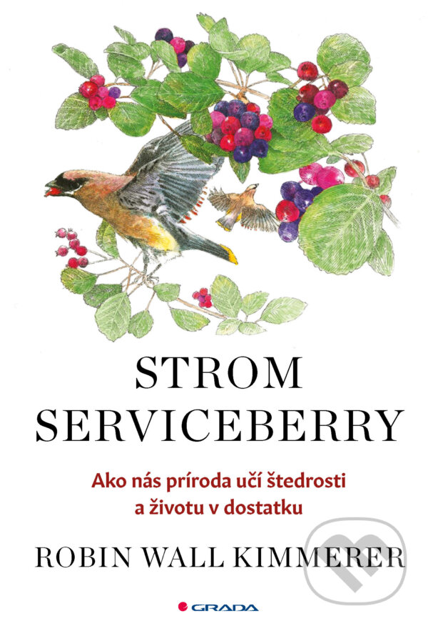 E-kniha: Strom Serviceberry (Robin Wall Kimmerer). Grada, 2025